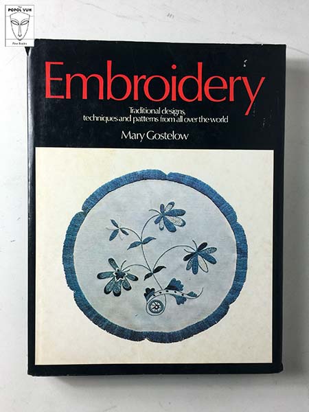 Mary Gostelow - Embroidery